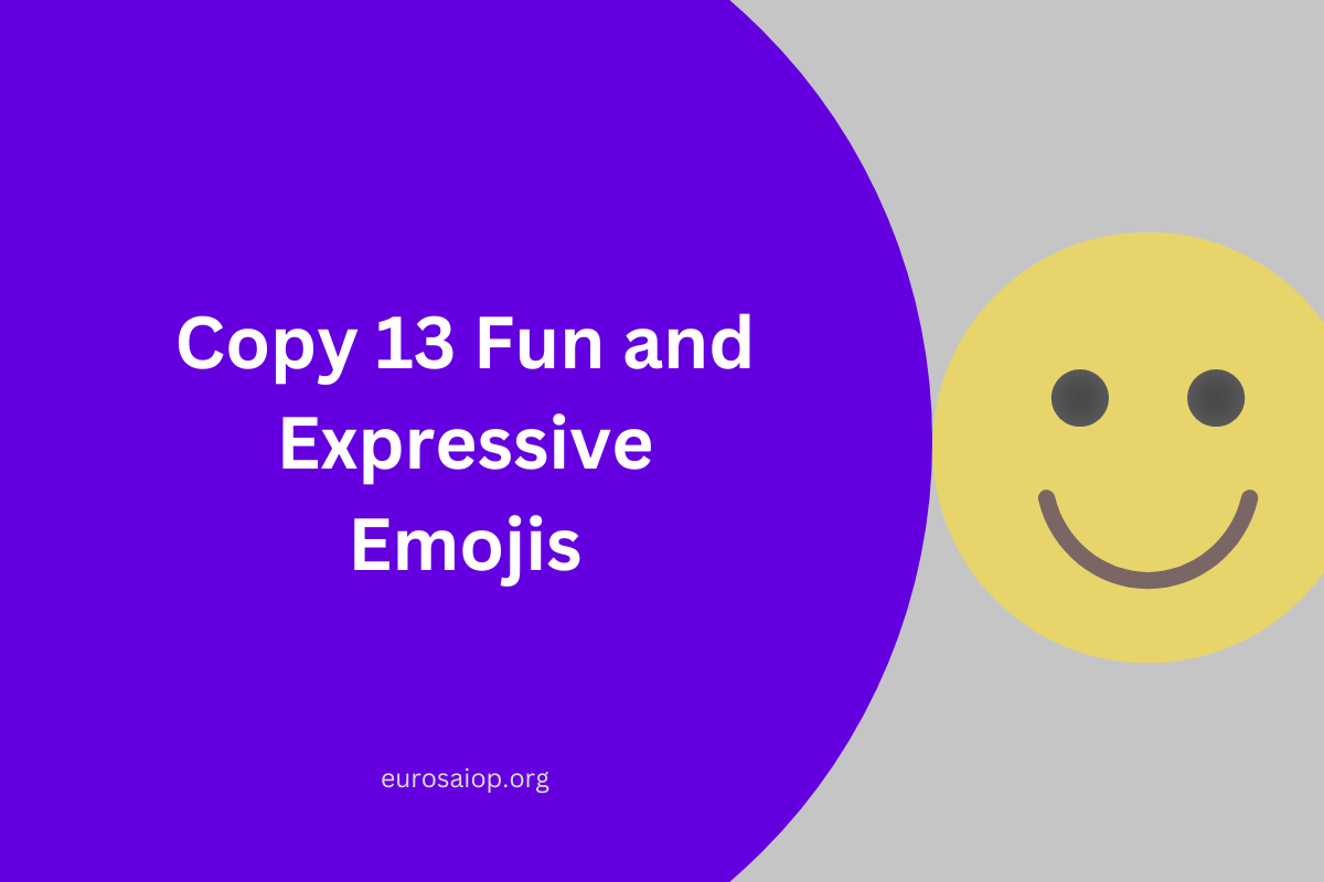 Copy 13 Fun and Expressive Emojis And Share Now