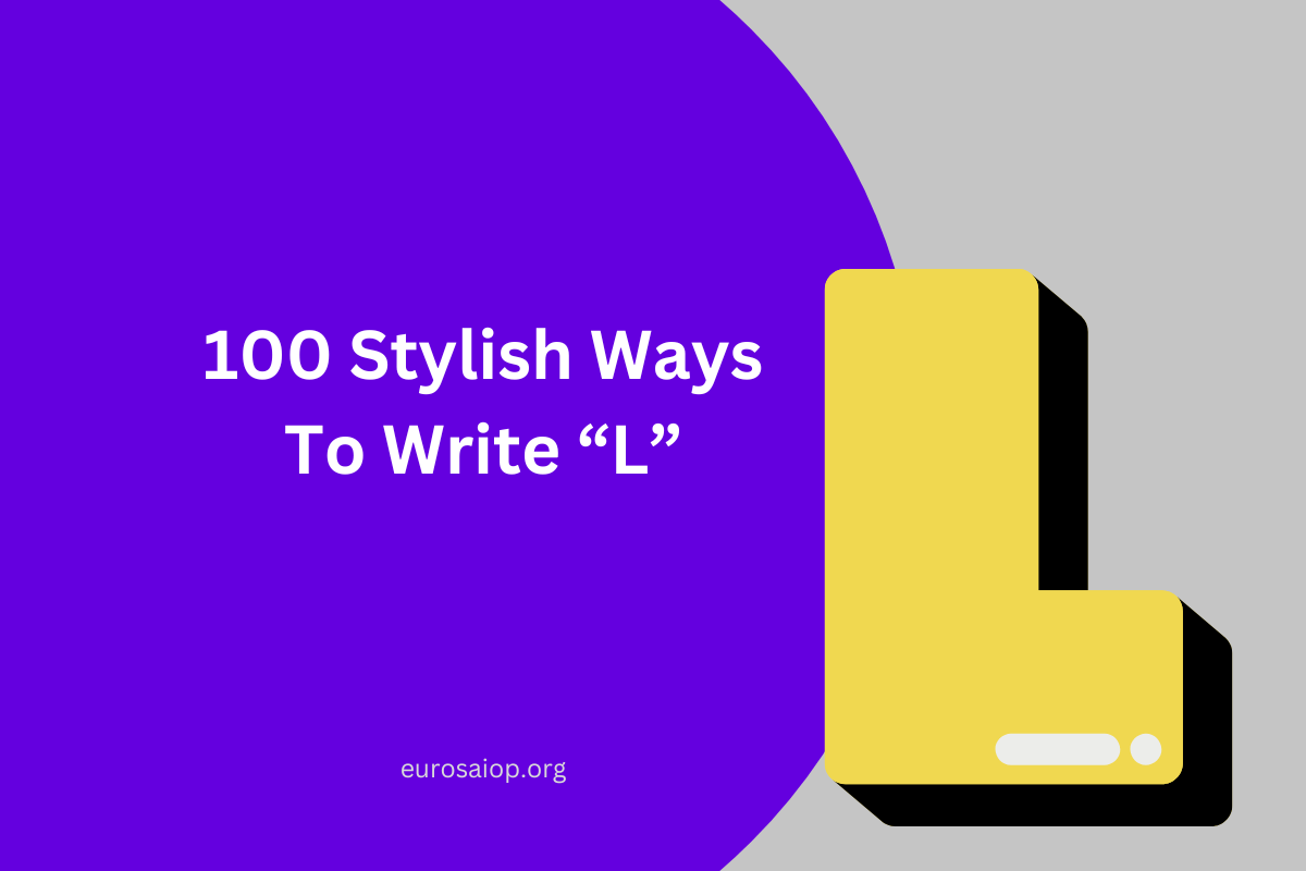 100 Stylish Ways To Write “L” With Emojis And Symbols