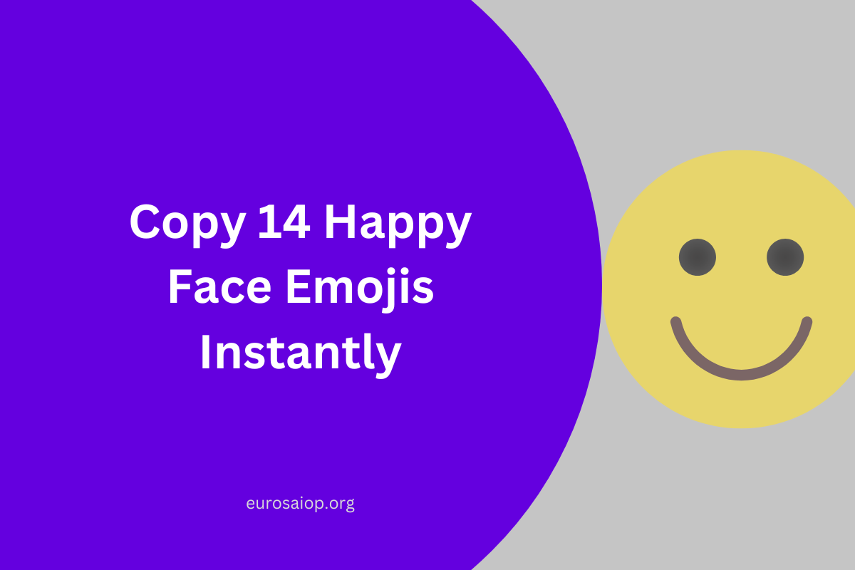 Copy 14 Happy Face Emojis Instantly