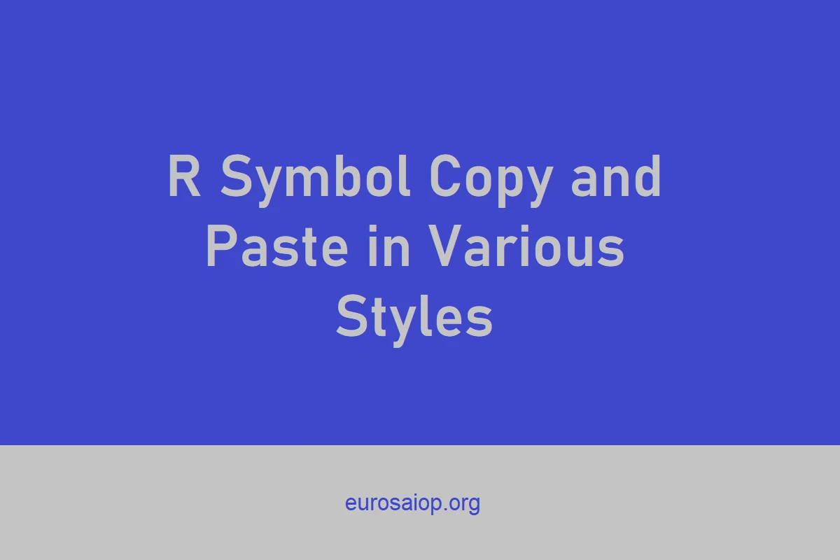 R Symbol Copy and Paste in Various Styles